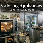 Catering Appliances